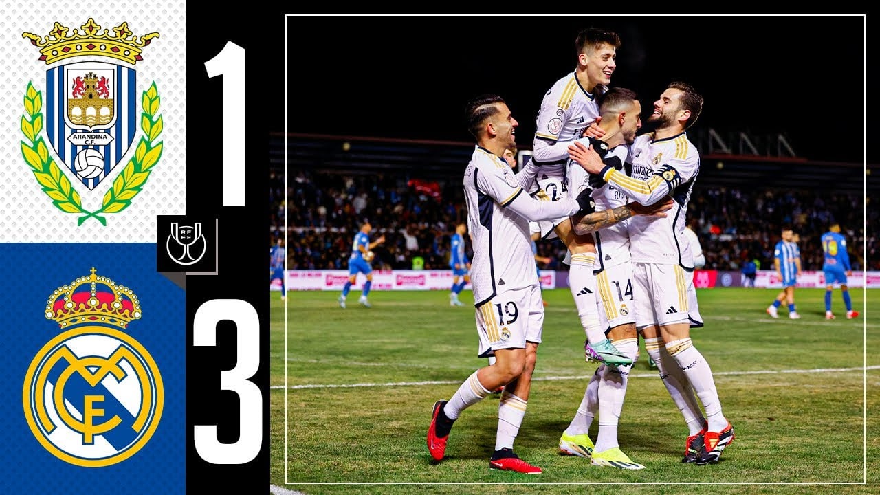 Arandina CF 1-3 Real Madrid  | HIGHLIGHTS | Copa Del Rey