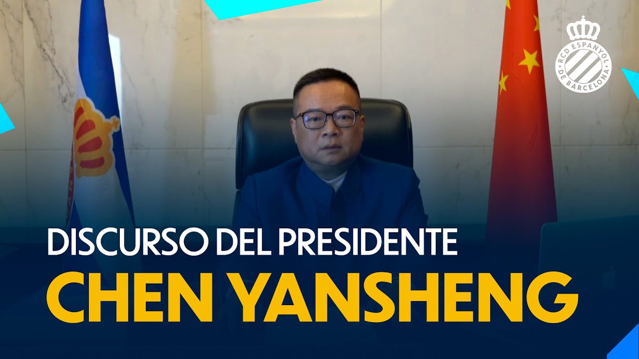Discurso del Presidente del RCD Espanyol,  Chen Yansheng