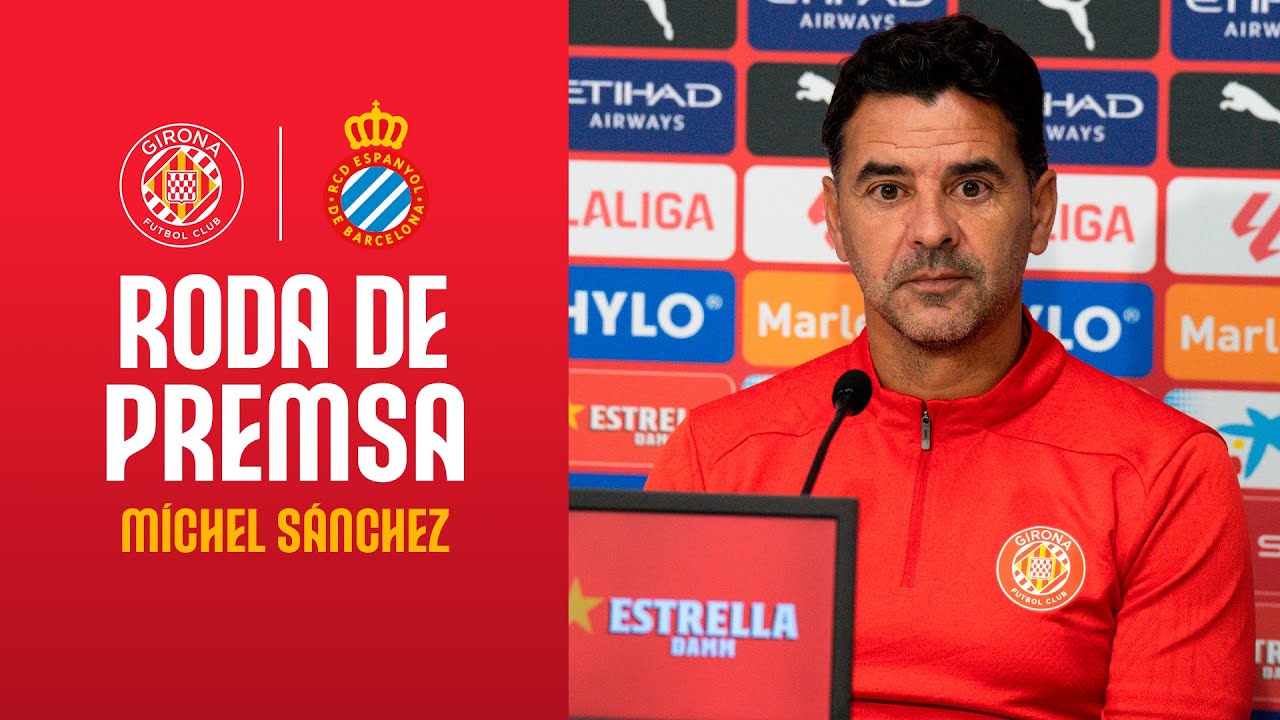 Roda de Premsa de MÍCHEL SÁNCHEZ, prèvia al GIRONA FC vs RCD ESPANYOL