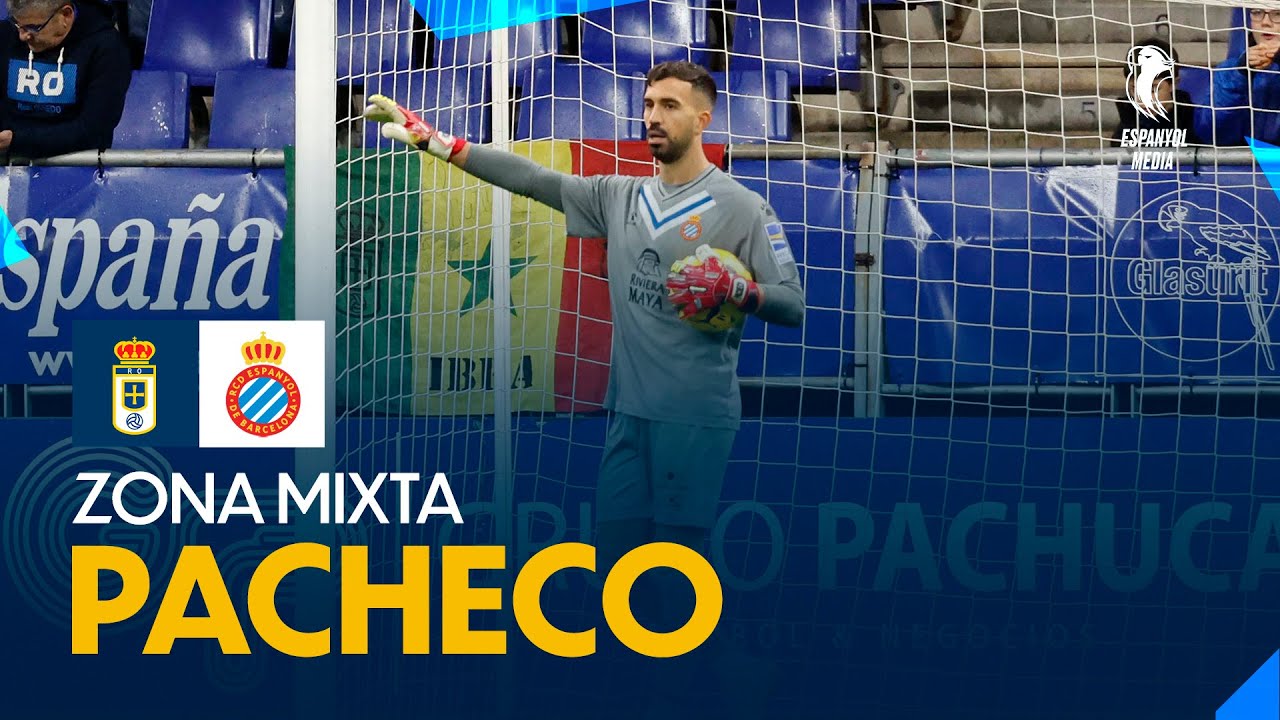 🎥 ZONA MIXTA | Pacheco | #RealOviedoEspanyol