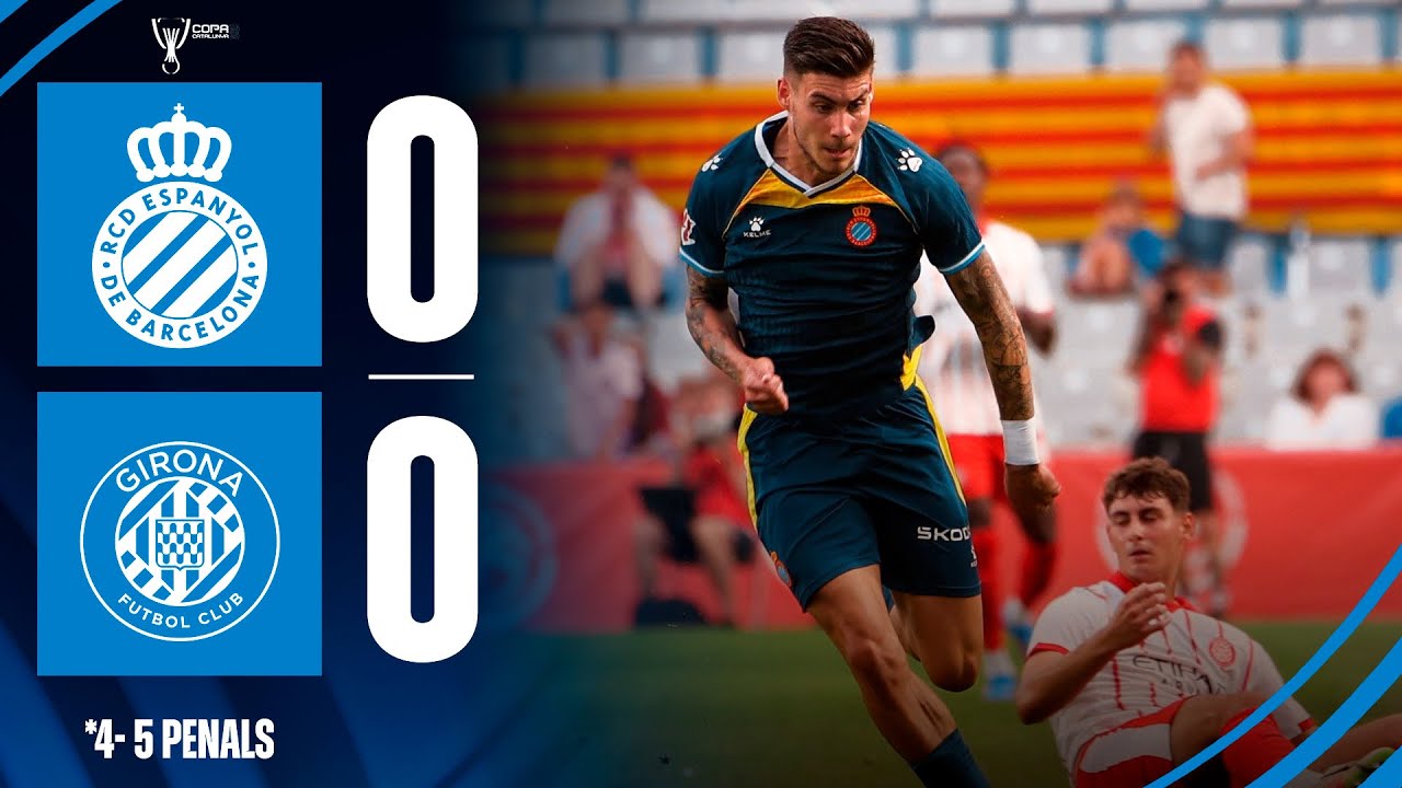 ⚽ RESUM | Espanyol 0 - 0 Girona (4-5 penals) | Final Copa Catalunya
