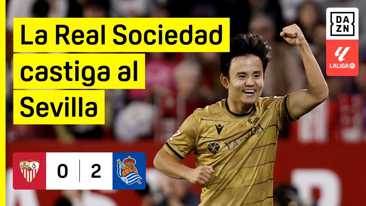 Sevilla FC vs Real Sociedad (0-2) | Resumen y goles | Highlights LALIGA EA SPORTS