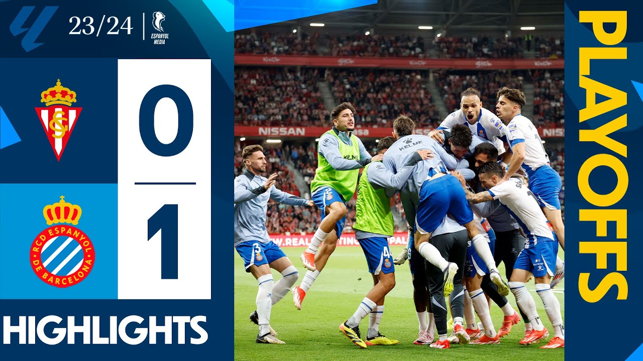 ⚽ RESUMEN SEMIFINAL PLAYOFF (IDA) | R. Sporting 0-1 Espanyol | #LaLigaHighlights