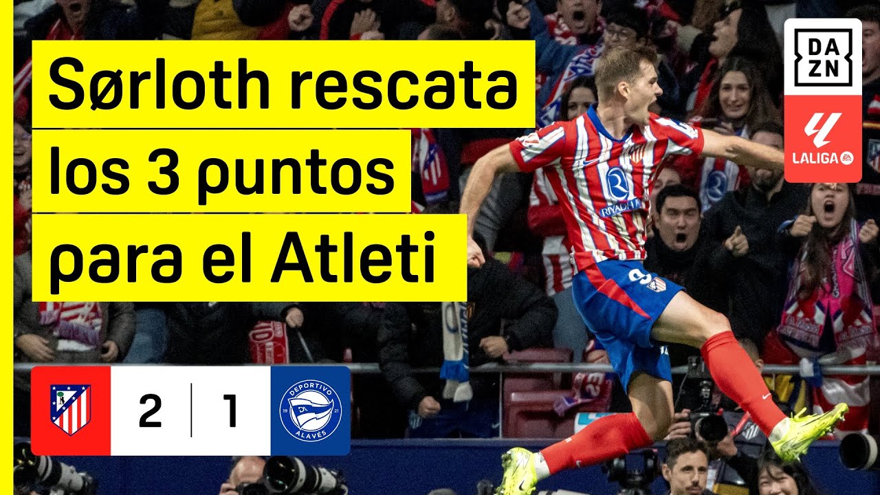 Atlético de Madrid vs Deportivo Alavés (2-1) | Resumen y goles | Highlights LALIGA EA SPORTS