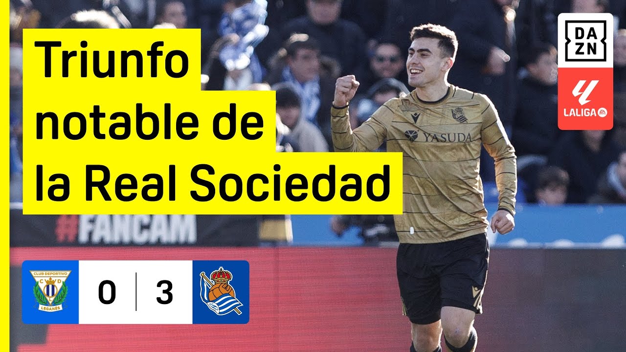 CD Leganés vs Real Sociedad (0-3) | Resumen y goles | Highlights LALIGA EA SPORTS