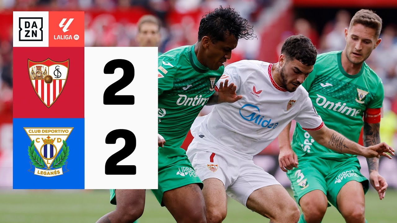 Sevilla FC vs CD Leganés (2-2) | Resumen y goles | Highlights LALIGA EA SPORTS