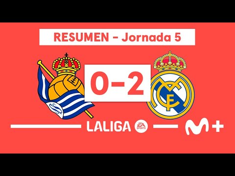 Real Sociedad 0-2 Real Madrid | LALIGA EA SPORTS (Jornada 5) - Resumen | Movistar Plus+