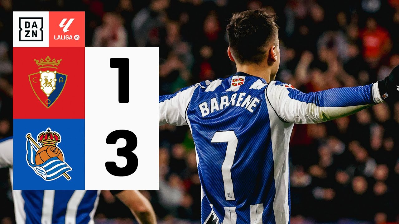CA Osasuna vs Real Sociedad (1-3) | Resumen y goles | Highlights LALIGA EA SPORTS